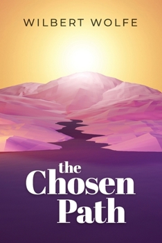 Paperback The Chosen Path: What Lies Beyond Book