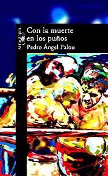 Paperback Con La Muerte En Los Punos (Death on My Boxing Gloves) [Spanish] Book