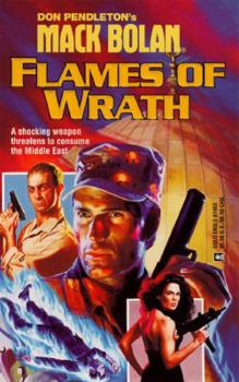 Flames Of Wrath (Super Bolan #53) - Book #53 of the Super Bolan