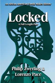 Paperback Locked: A Full-Length Play in Two Acts Book