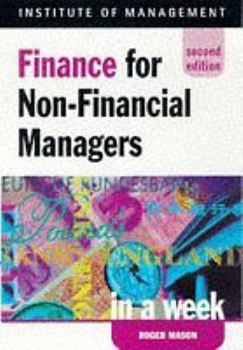 Paperback Finance for Non-financial Managers in a Week (Successful Business in a Week) Book