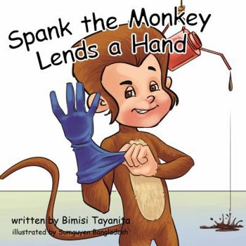 Hardcover Spank the Monkey Lends a Hand Book