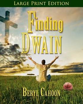 Paperback Finding Dwain: The Battle With the Witch Book