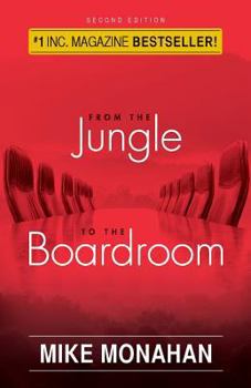 Paperback From The Jungle To The Boardroom Book