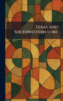 Hardcover Texas and Southwestern Lore Book