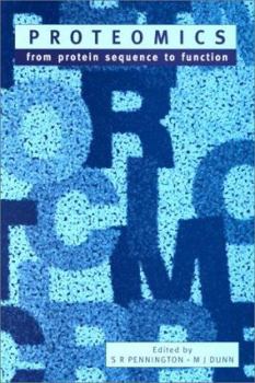 Paperback Proteomics: From Protein Sequence to Function Book