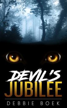 Paperback Devil's Jubilee: A supernatural thriller where not everything is what it appears to be (The Devereaux Chronicles) Book