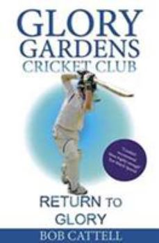 Paperback Return To Glory (Glory Gardens Cricket Club) Book