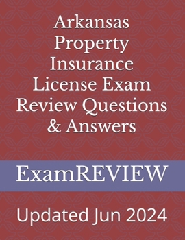 Paperback Arkansas Property Insurance License Exam Review Questions & Answers Book