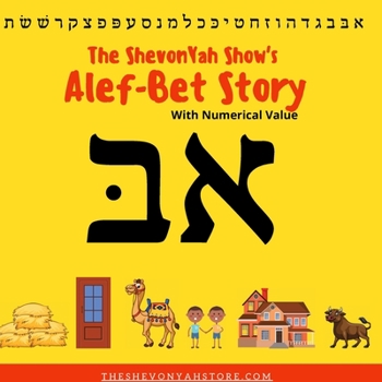Paperback The ShevonYah Show's Alef-Bet Story Book