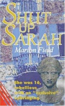 Paperback Shut Up Sarah Book