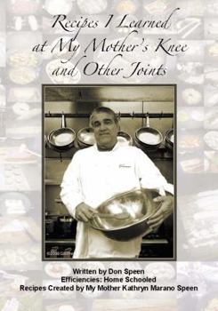 Hardcover Recipes I Learned at My Mother's Knee and Other Joints Book