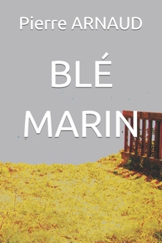 Paperback Blé Marin [French] Book