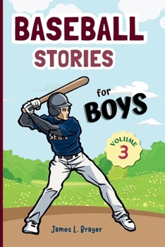 Paperback Baseball Stories for Boys - Volume 3 Book