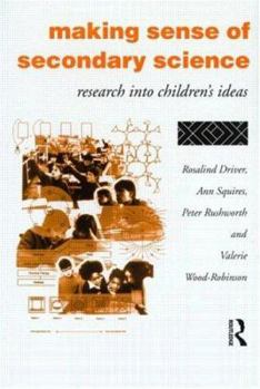 Paperback Making Sense of Secondary Science: Research Into Children S Ideas Book