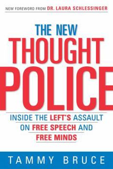 Paperback The New Thought Police: Inside the Left's Assault on Free Speech and Free Minds Book