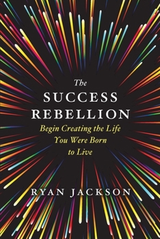 Paperback The Success Rebellion Book