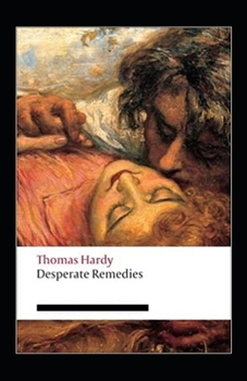 Paperback Desperate Remedies Annotated Book