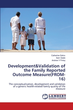 Paperback Development&Validation of the Family Reported Outcome Measure(FROM-16) Book
