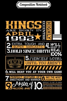 Composition Notebook: 27th Birthday Gifts - Kings Born In April 1992  Journal/Notebook Blank Lined Ruled 6x9 100 Pages