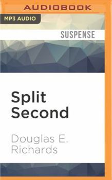 Split Second - Book #1 of the Split Second