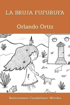 Paperback La bruja Fufurufa [Spanish] Book