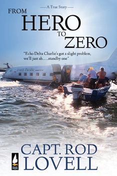 Paperback From Hero to Zero: The truth behind the ditching of DC-3, VH-EDC in Botany Bay that saved 25 lives Book