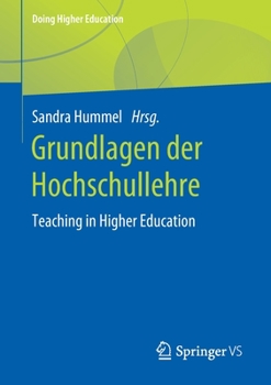 Paperback Grundlagen Der Hochschullehre: Teaching in Higher Education [German] Book