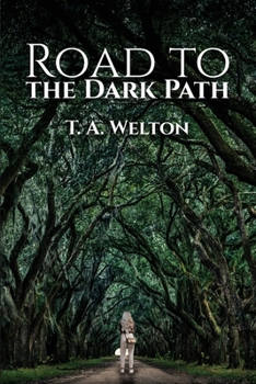 Paperback Road to the Dark Path Book