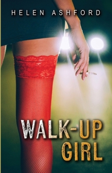 Walk-Up Girl: Cold Bones Chronicles - Book 7
