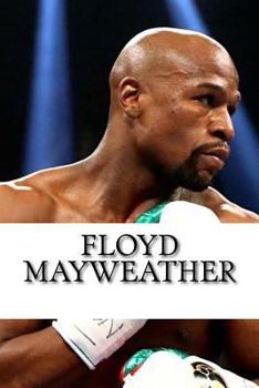 Paperback Floyd Mayweather: A Biography Book