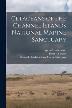 Paperback Cetaceans of the Channel Islands National Marine Sanctuary Book