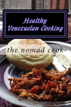 Paperback Healthy Venezuelan Cooking Book