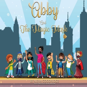 Paperback Abby and The Magic Mask Book