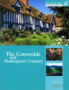 Paperback The Short Break Tours: Cotswolds and Shakespeare Country Book