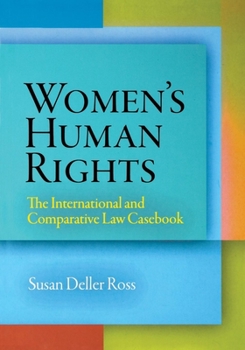 Paperback Women's Human Rights: The International and Comparative Law Casebook Book