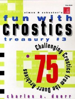 Paperback Simon & Schuster's Fun with Crostics Treasury: 75 Challenging Crostics from the Duerr Archives Book