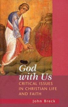 Paperback God with Us: Critical Issues in Christian Life and Faith Book