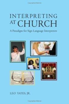 Paperback Interpreting at Church Book