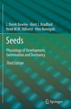 Paperback Seeds: Physiology of Development, Germination and Dormancy, 3rd Edition Book