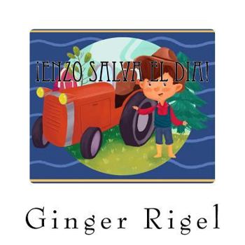 Paperback Enzo Salva El Día! [Spanish] Book