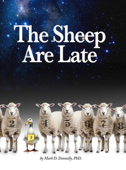 Hardcover The Sheep Are Late Book