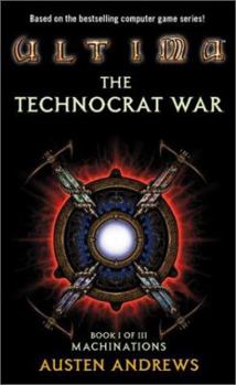 Mass Market Paperback Ultima: The Technocrat War Book I of III: Machinations Book