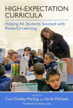 Paperback High-Expectation Curricula: Helping All Students Succeed with Powerful Learning Book