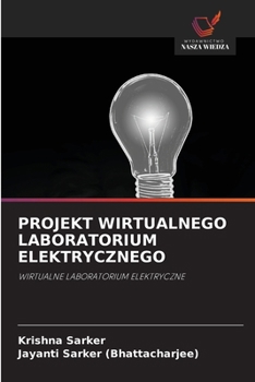 Paperback Projekt Wirtualnego Laboratorium Elektrycznego [Polish] Book