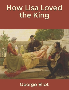 Paperback How Lisa Loved the King Book