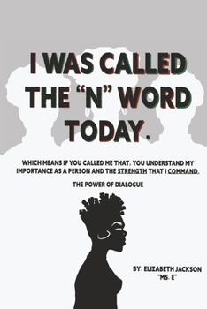 Paperback I Was Called the N Word Today Book