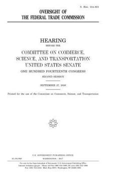 Oversight of the Federal Trade Commission