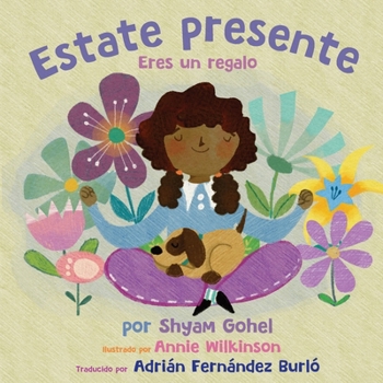 Estate presente Eres un regalo (Spanish Edition)