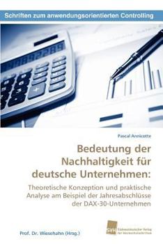 Paperback Bedeutung Der Nachhaltigkeit Fur Deutsche Unternehmen [German] Book